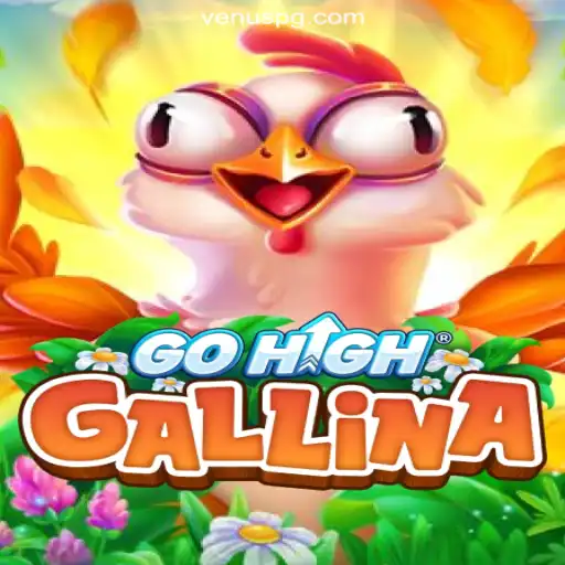 Unveiling the Exciting World of GoHighGallina: Explore the Top Slot Game on Venus PG Platform - Online Slots Brasil #1