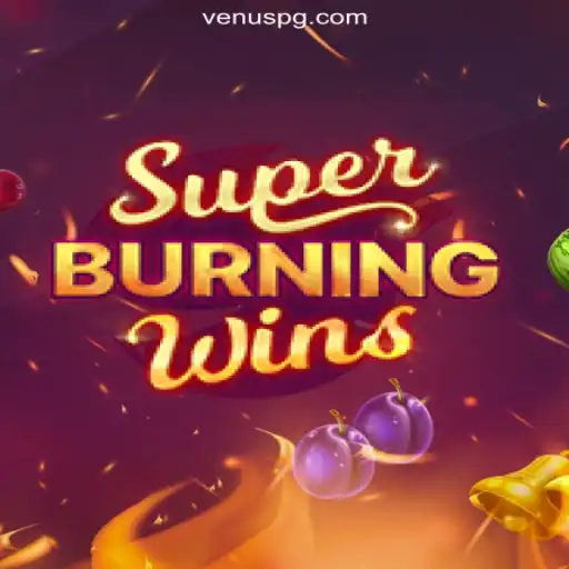 Discover the Thrilling World of SuperBurningWins on Venus PG Platform - Online Slots Brasil #1